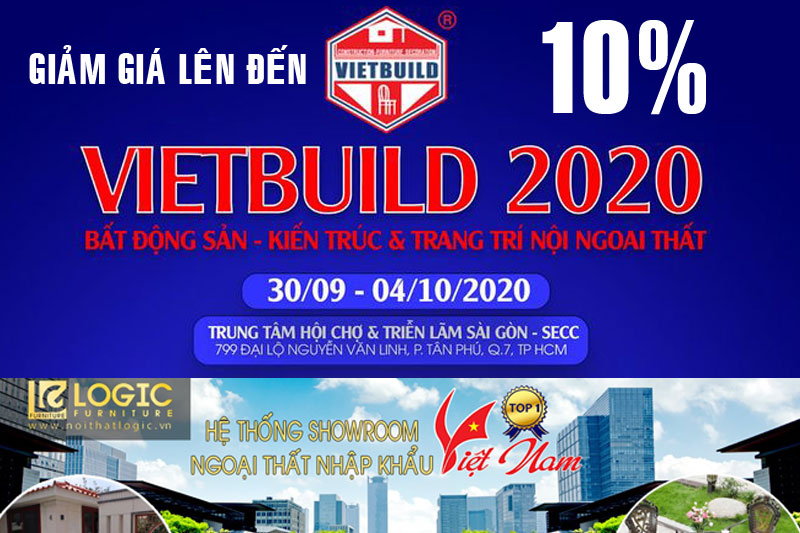Nội Thất Logic với chương trình khuyến mại cực HOT tại triển lãm Quốc Tế Vietbuild 2020 TP.HCM