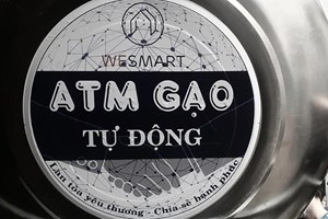 WESMART sản xuất máy ATM GẠO thông minh miễn phí
