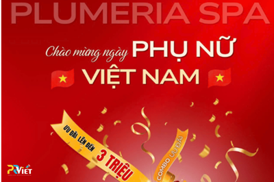 khuyến mại đặc biệt nhân dịp khai trương và ngày quôc tế phụ nữ 20/10 tại plumeria Spa Sơn Tây