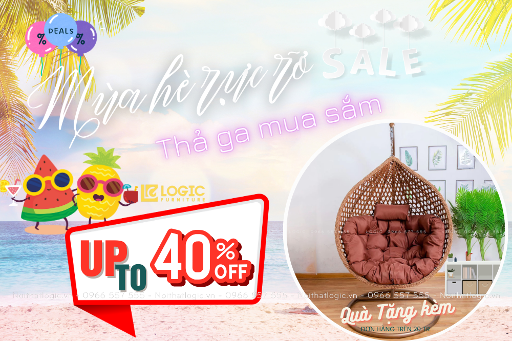 Thả ga mua sắm với chương trình Siêu khuyến mại và ưu đãi "Mùa Hè Rực Rỡ" của Nội Thất Logic
